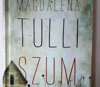 Szum, Magdalena Tulli