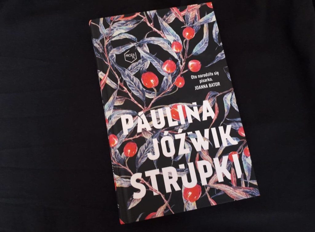 Strupki, Paulina Jóźwik