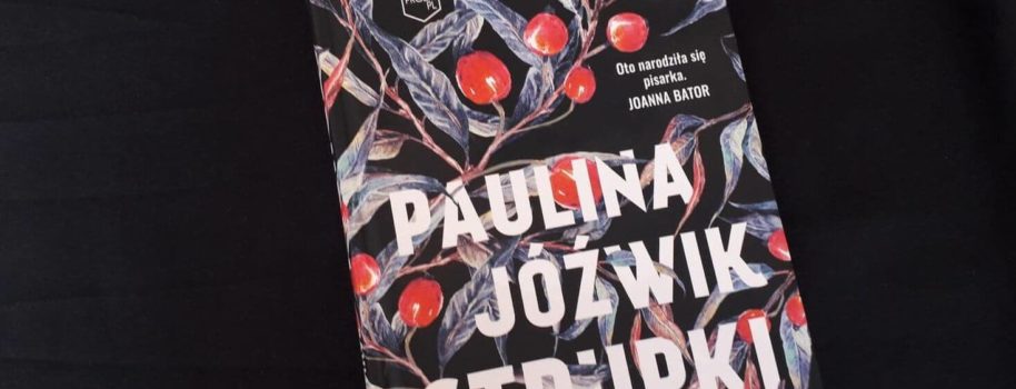 Strupki, Paulina Jóźwik