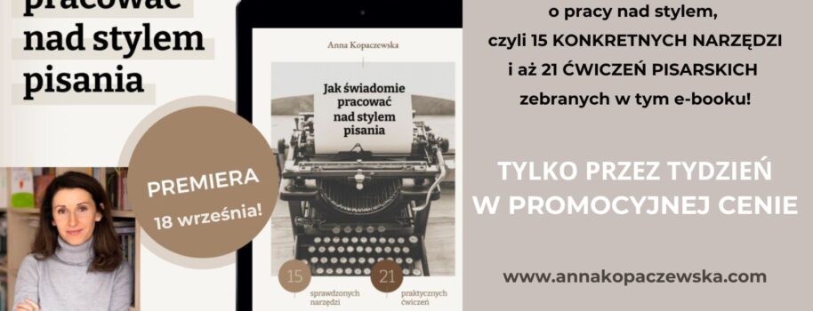 E-book o pracy nad stylem pisania już w sprzedaży!