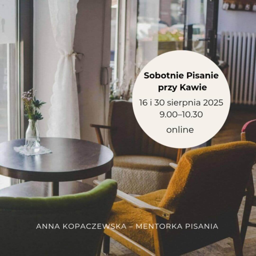 sobotnie pisanie przy kawie